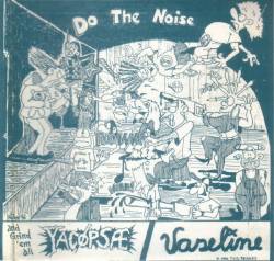 Yacøpsæ : Do The Noise